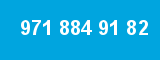 971 884 91 82